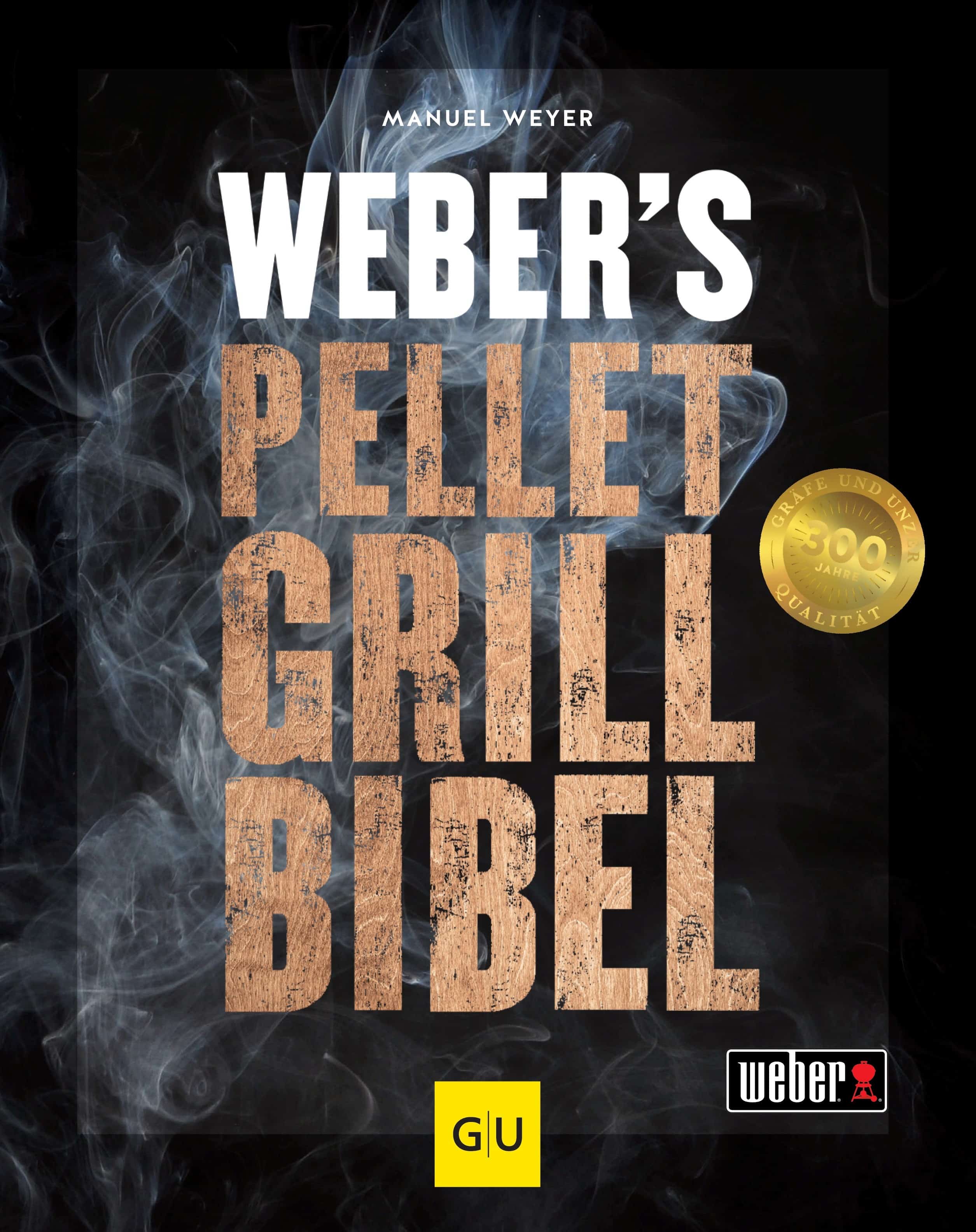 Webers Pellet Grill-Bibel 