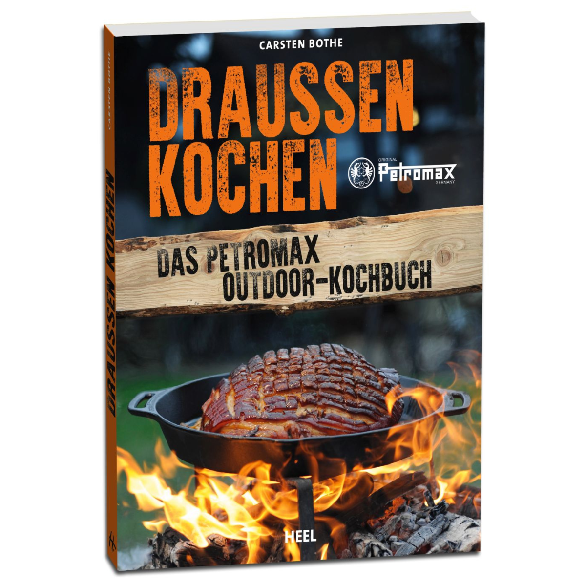 Petromax - Kochbuch "Draussen Kochen"  by Carsten Bothe