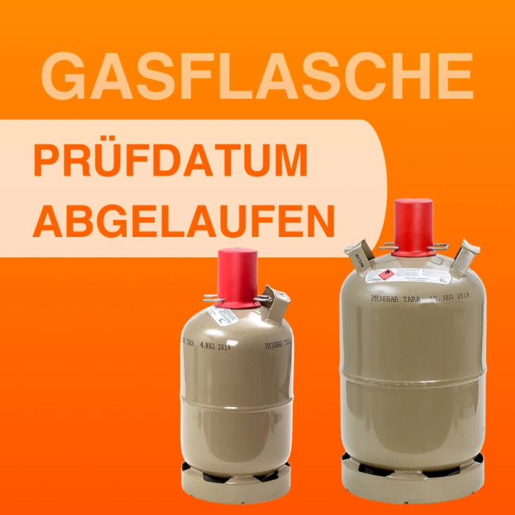 Was tun wenn das Prüfdatum der Gasflasche abgelaufen ist?