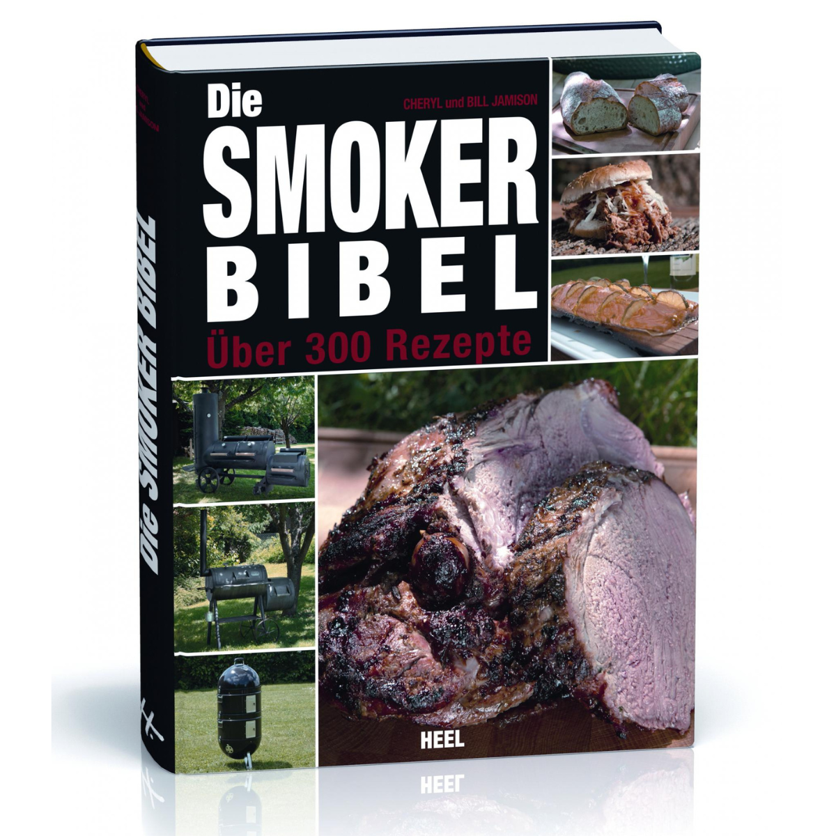 Die Smoker Bibel, über 300 Rezepte